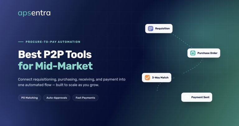 Best Procure-to-Pay (P2P) Automation Tools for Mid-Market Companies in 2026