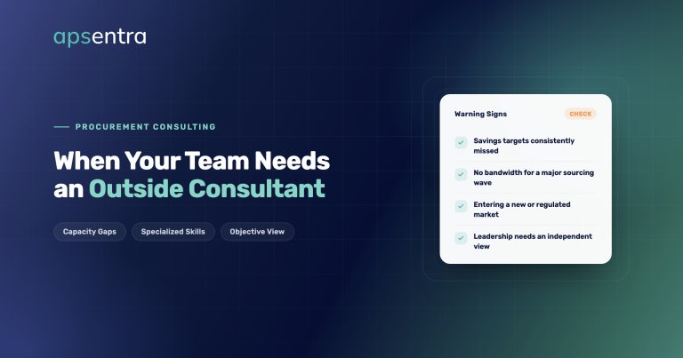 When Your Procurement Team Needs an Outside Consultant — and When You Just Need a Better System